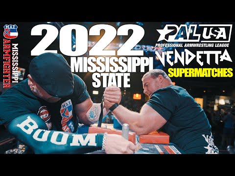 2022 Mississippi State Armwrestling - Vendetta Supermatches!