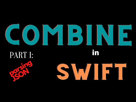 Combine basics Part I - Parsing JSON