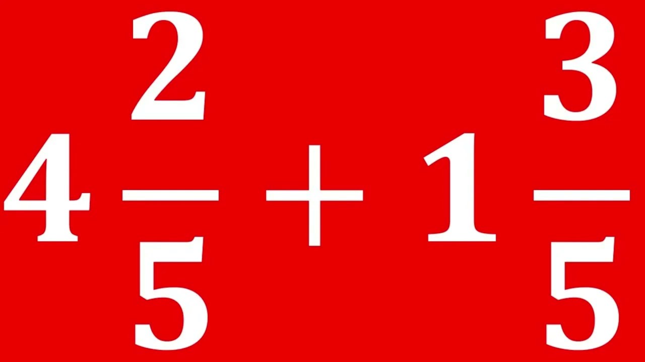 “Add Mixed Numbers Easily! | 4 2/5 + 1 3/5 Explained 👇 #MathaMagic”