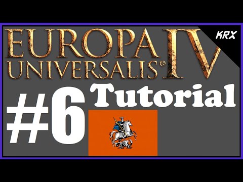 No DLC Europa Universalis IV Tutorial For Beginners - Muscovy Guide - Updated 2020 - Part 6