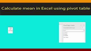 Excel : Calculate group mean in Excel using PIVOT Tables