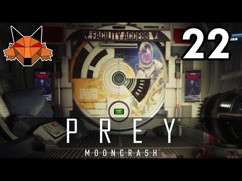Let's Play Mooncrash (Prey DLC) Part 22 - Backup [PC/Blind]