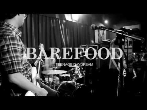 Barefood - Teenage Daydream (Live at Thursday Noise vol. 2)