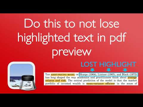 How to not lose highlighted text in pdf preview on mac (3 minutes)