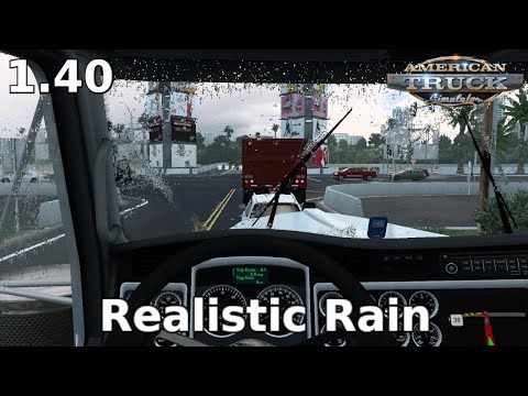(ATS 1.40) Realistic Rain v3.8.1 | American Truck Simulator Mods