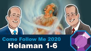 Scripture Gems- Come Follow Me: Helaman 1-6