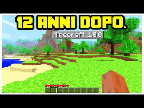 GIOCO A MINECRAFT 1.0 DOPO 12 ANNI! (PRIMA VERSIONE)