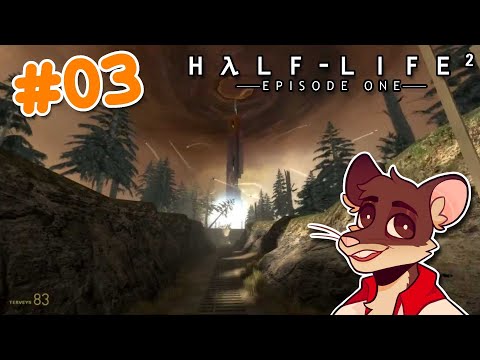 Back on Track! - Half Life 2: Episode 1 #03