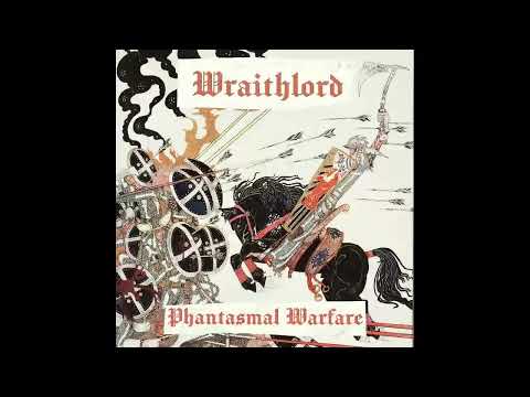Wraithlord - Phantasmal Warfare 2024