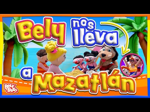 Bely nos lleva a Mazatlán - Bely y Beto