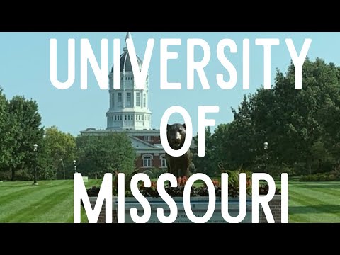 The University of Missouri, Columbia Missouri