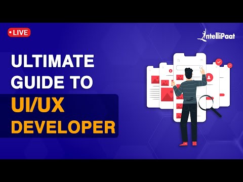 Ultimate Guide To UI UX Developer How To Become A UI UX Developer Learn UI UX Intellipaat