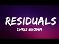 Chris Brown Residuals Lyrics Video Official