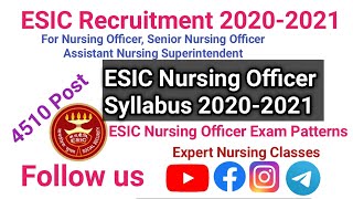 ESIC Staff Nurse Exam Syllabus 2022-2023 ESIC Staff Nurse Exam Patterns 2022-2023 || ESIC Syllabus