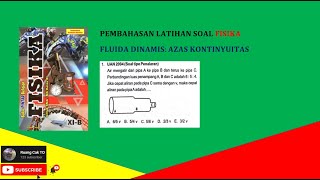 Latihan Soal Fisika Bab Fluida Dinamis (Azas Kontinuitas) - 11 SMA - Buku Pintar Belajar Fisika XI B