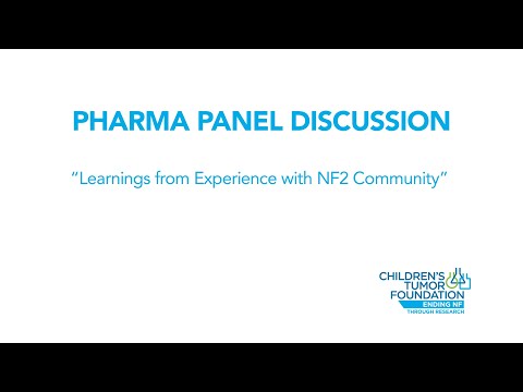 NF2 and Schwannomatosis Webinar: Pharma Panel