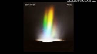 Bloc Party - Fortress