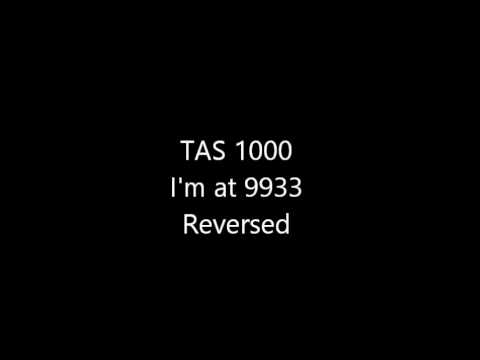 TAS 1000 - I'm at 9933 Reversed