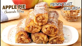 How to Make Apple Pie French Toast Roll Ups