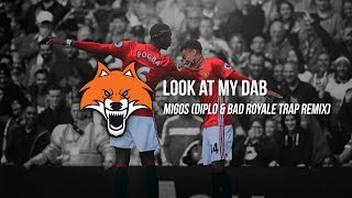 Migos - Look At My Dab (Diplo &amp; Bad Royale Trap Remix)