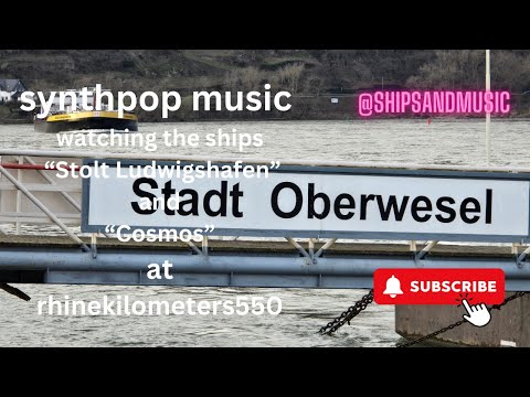 the ships "Cosmos" and "Stolt Ludwigshafen" are passing rhinekilometers550 synthpop music background
