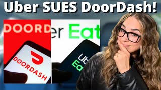Uber SUING DoorDash - What's Really Going On?