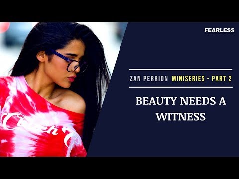 Being Good With Women Is Simple (Once You Get THIS) - Zan Perrion | Part 2