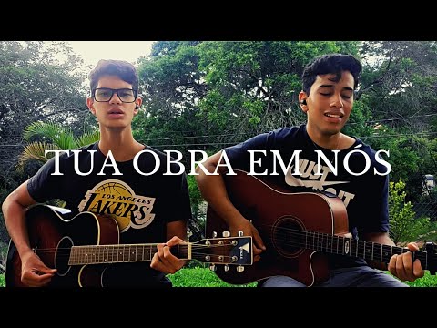 Tua Obra Em Nós - Projeto Sola (Cover)