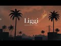 Liggi Slowed Reverbed Ritviz