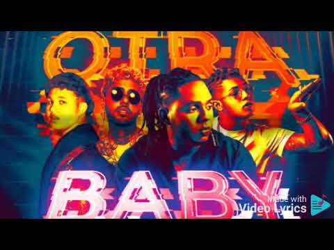 Otra Baby - Akim x Dalex x beele ( ft Boza) (letra lyrics)