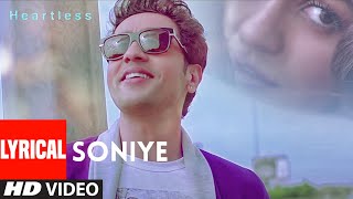 Lyrical:  Soniye  Heartless  KK  Adhyayan Suman Ar