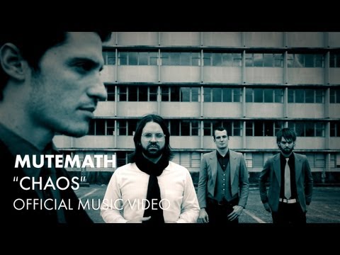 Mutemath - Chaos [Official Music Video]