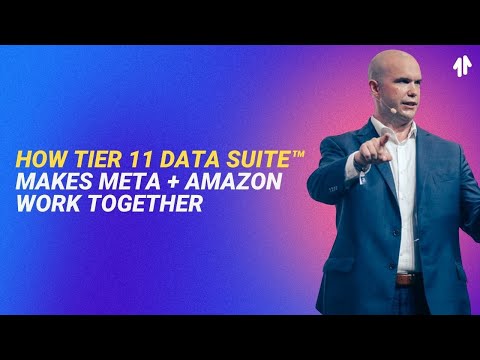 How Tier 11 Data Suite™ Makes Meta + Amazon Work Together