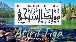 Download lagu Maulid Al Barzanji Atiril Reading 1 to 4 Full Arabic Lyrics mp3 Download lagu Maulid Al Barzanji Atiril Reading 1 to 4 Full Arabic Lyrics mp3