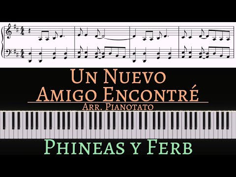 Phineas And Ferb - Un Nuevo Amigo Encontré Y…