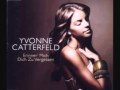 Yvonne Catterfeld - Erinner mich, dich zu ...