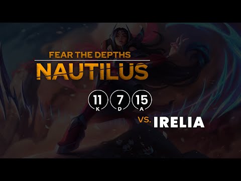 Nautilus | Ranked 11-7-15 Mid vs Irelia in Gold Division