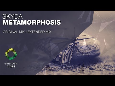 SKYDA - Metamorphosis [Emergent Cities]