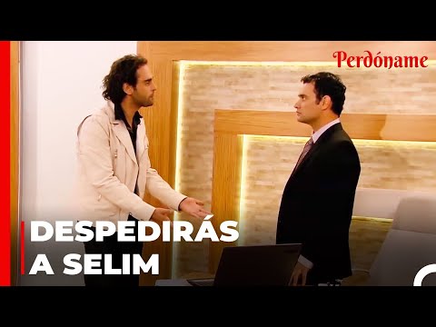 ¡Cüneyt Descubrió Que Selim Era Ládron! - Perdóname