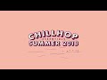  Chillhop Essentials Summer 2018jazz beats & chill hiphop thumbnail 1