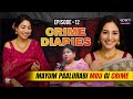 CRIME DIARIES Episode 12 Mayum Paalurabi Mou Gi Crime Manipur Crime Podcast With ROBITA LEIMA