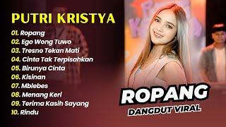 Download lagu Putri Kristya - ROPANG - EGO WONG TUWO - TRESNO TEKAN MATI || DANGDUT KOPLO HITS 2025 mp3 Download lagu Putri Kristya - ROPANG - EGO WONG TUWO - TRESNO TEKAN MATI || DANGDUT KOPLO HITS 2025 mp3