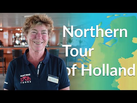 Tourguide Wilma will highlight all the sights of the Northern Tour of Holland