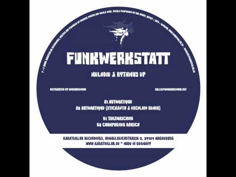 Funkwerkstatt - Champagner Rausch - KarateKlub009