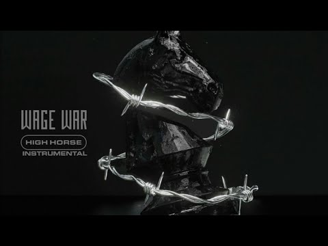 Wage War - High Horse (Instrumental)