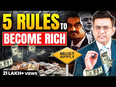 How To Get Rich - 5 Rules Every Rich Person Knows | Sonu Sharma