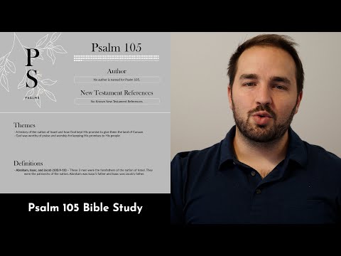 Psalm 105 Summary: 5 Minute Bible Study
