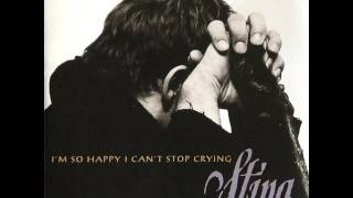 Sting - I'm so happy i can't stop crying