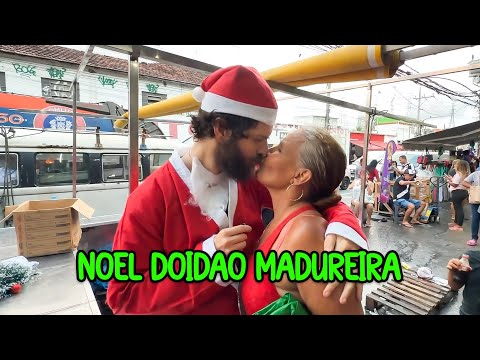 NOEL DOIDÃO | MERCADÃO DE MADUREIRA
