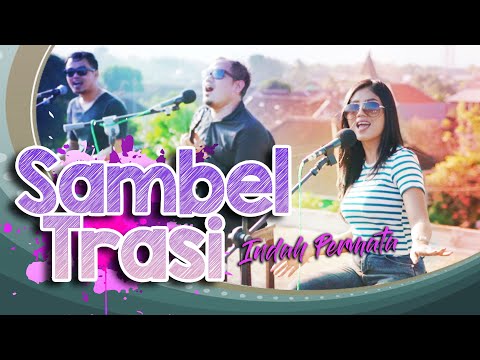 INDAH PERMATA - SAMBEL TRASI || LIVE AKUSTIK MUSIK ||OFFICIAL VIDEO MUSIC || VIRANO CREATOR